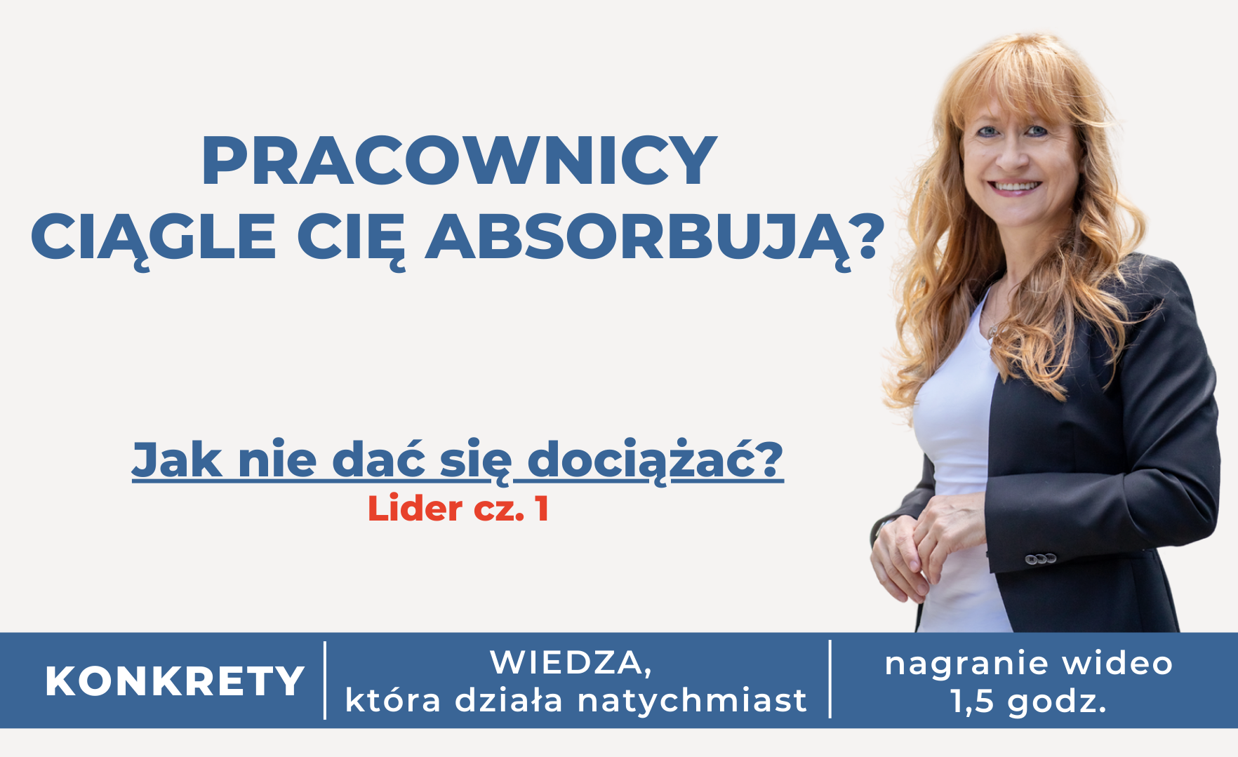 Jak nie dać się dociążać przez podwładnych? Lider cz. 1